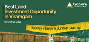 Best Land Investment Opportunity in Viramgam by Ayodhya Group
