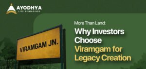 More Than Land: Why Investors Choose Viramgam for Legacy Creation in 2026
